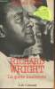 Richard Wright, la quête inachevée- biographie. Fabre Michel