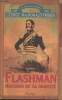 Flashman, Hussard de Sa Majesté- Archives Flashman 1839-1842. Macdonald Fraser George