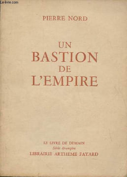 Un bastion de l'Empire. Nord Pierre