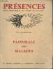 "Présences, revue trimestrielle du ""Monde des malades"" n°81- 4e trimestre 1962-Sommaire: Introduction à une pastorale des malades par Louis Lochet- ...