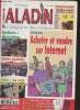 Aladin, le magazine des chineurs- n°218- Septembre 2006, 20e année-Sommaire: Dossier internet- Bibendum, de Michelin- Cartes postales de boulangeries- ...