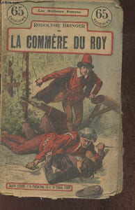La commère du Roy- Chronique du XVe siècle