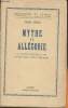 Mythe et allégorie- les origines Grecques et les contestations Judéo-Chrétiennes. Pépin Jean