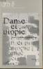 Danse et utopie- Mobiles 1, département danse. Ginot Isabelle, Godard Hubert, Launay Isabelle,etc