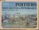 Poitiers monumental et pittoresque. Dallais F., Brissaud Y.B.