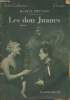 Les Don Juanes- roman. Prévost Marcel