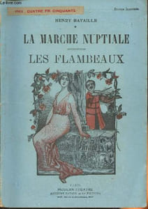 La marche nuptiale- Les flambeaux