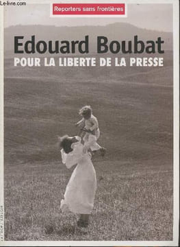 Edouard Boubat- Pour la liberté de la presse. Collectif