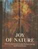 Joy of nature- How to explore and enjoy the fascinating world around you. Reader's Digest
