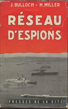 Réseau d'espions. Bulloch John, Miller Henry