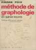 Méthode de graphologie en 15 leçons. Foix Pierre