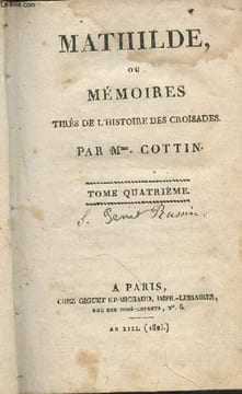 Mathilde ou mémoires tirés de l'Histoire des Croisades Tome IV. Mme Cottin