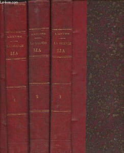 La grande Iza Tomes I, II et III (3 volumes)