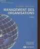 Management des organisations. Hellriegel Don, Slocum John W.