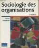Sociologie des organisations- La pratique du raisonnement. Foudriat Michel