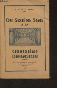 Du sixième sens à la quatrième dimension