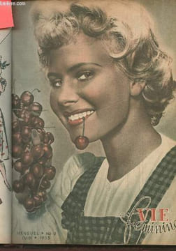 Vie féminine n°6- Juin 1955-Sommaire: Une idée pas comme les autres- Les maris, cette nouvelle classe de serviteurs- retour sur les bancs de l'école?- ...
