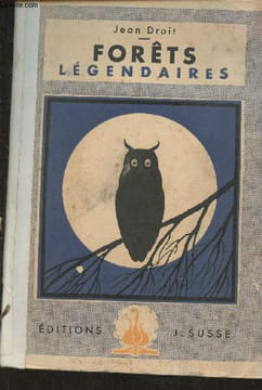 Forêts légendaires. Droit Jean