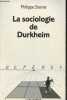 La sociologie de Durkheim. Steiner Philippe