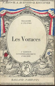 Les voraces- tragédie en 5 actes, en vers. Bon Frédéric, Burnier Michel-Antoine; Kouchner B.