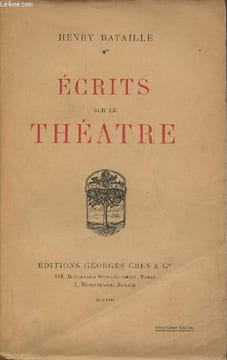 Ecrits sur le théâtre. Bataille Henry