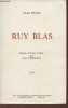 Victor Hugo- Ruy Blas- Edition critique établie par Anne Ubersfeld Tome II- Centre de recherches de littérature française (XIXe et XXe siècles) Vol.6. ...
