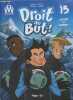 Droit au but Tome 15- Le foot au sommet. Agnello, Davoine