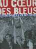 L'équipe de France- Au coeur des bleus, 48 jours dans la vie des héros. Tournon Philippe