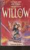 Willow. Drew Wayland, Dolman Bob, Lucas George
