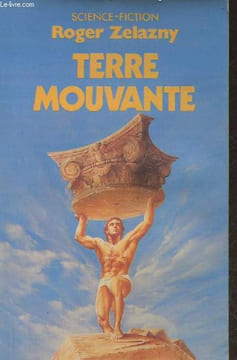 La terre mouvante. Zelazny Roger