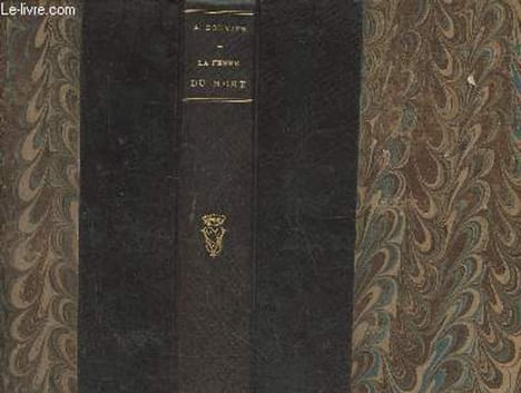La Femme du mort. Bouvier Alexis