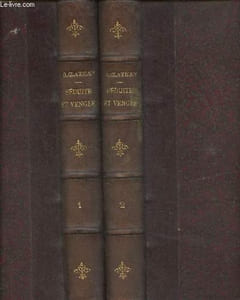 Séduite et vengée Tomes I et II (2 volumes)
