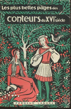 Les plus belles pages des conteurs du XVIe siècle. Hasselmann Jules