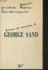George Sand- Ecritures du romantisme II- Manuscrits modernes. Didier Béatrice, Neefs Jacques(sous la direction d