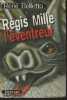 Régis Mille, l'éventreur- roman. Belletto René