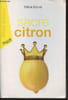 Sacr&eacute; citron. Borrel Marie