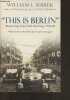 """This is Berlin""- A narrative History: 1938-40". Shirer William L.