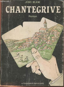 Chantegrive- roman