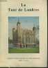 La Tour de Londres. Ministry of public building and works