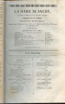La dame blanche- opéra comique en trois actes. Scribe