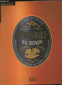 Whiskies du monde. Maclean Charles (sous la direction de)