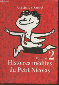 Histoires inédites du Petit Nicolas Volume 2