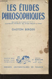 Les études philosophiques n°4- Octobre/Décembre 1961- Gaston Berger- Sommaire: In memoriam par Georges Bastide- Ascèse philosophique et amitié selon Gaston Berge par Edouard Morot-Sir- Gaston Berger devant le mystère du temps par René Lacroze- Gaston Berg