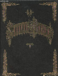 La Sainte Bible selon la Vulgate- Florilège- Le cantique des Cantiques de Salomon suivi de l'Apocalypse de l'apôtre Saint Jean