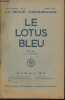 Le lotus bleu, la revue théosophique- LIVe Année, n°2 - Avril 1949-Sommaire: Le monde considéré comme Volonté par C. Jinarajadasa- Etude du yoga chez ...