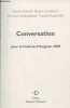 Conversation pour le Festival d'Avignon 2008- Propos recueilles par Antoine de Baecque les 23 et 24 janvier 2008. Dréville Valérie, Castellucci Romeo, ...