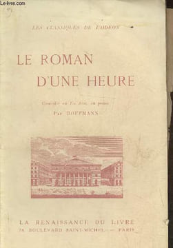Le roman d'une heure- Comédie en un acte. Hoffmann