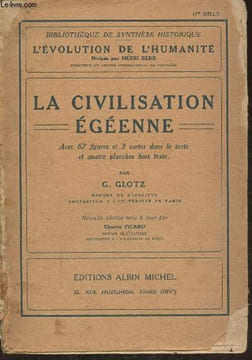 La civilisation Egéenne. Glotz G.