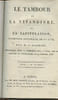 Le tambour et la vivandi&egrave;re ou la capitulation- Vaudeville historique en un acte. Gabriel J.