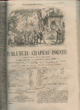 Turlututu chapeau pointu- comédie mêlée de couplets, en un acte. MM Clairville, Monnier Albert, Martin Edouard